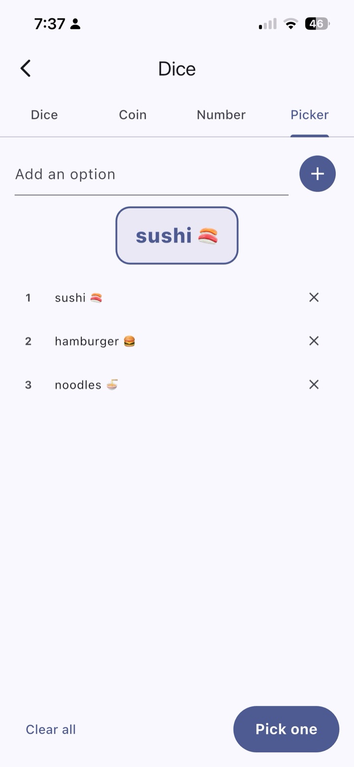 Make a list. Tap Pick one. Useful at dinner.