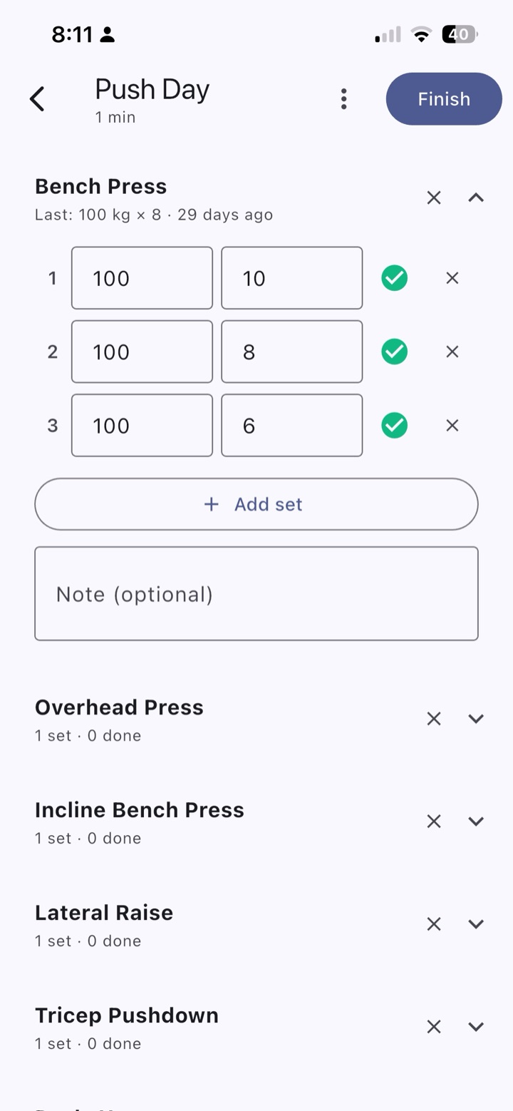 An active session resumes even if the phone reboots. Last time's weight pre-fills so you don't lose your numbers.